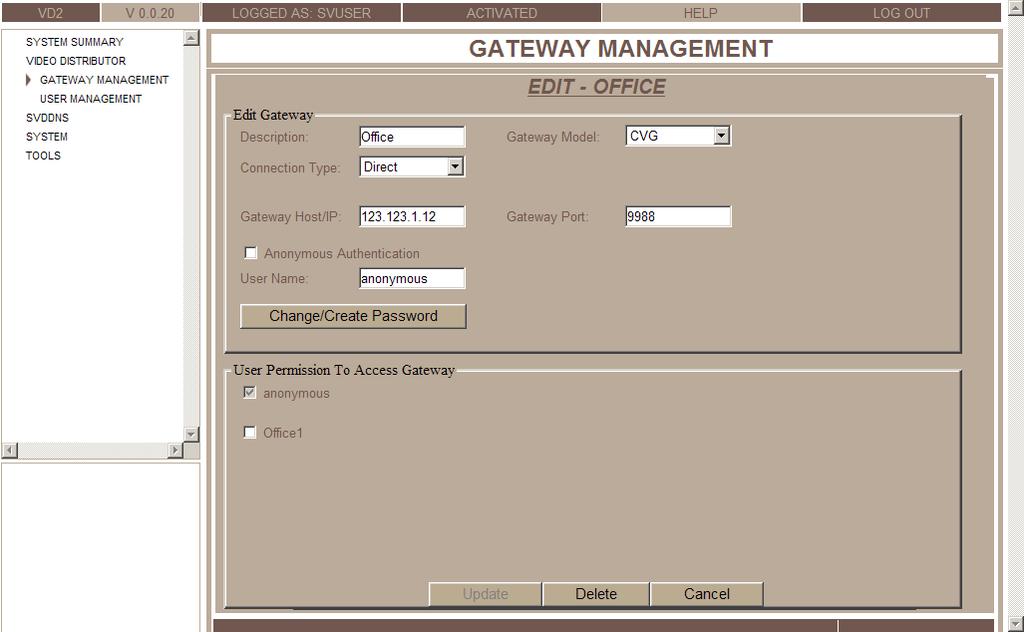 Figure 16: Edit Video Gateway screen 2. Modify the fields as required. 3. Click Update. The updated list of video gateways is displayed. A Save button appears at the lower right of the screen. 4.