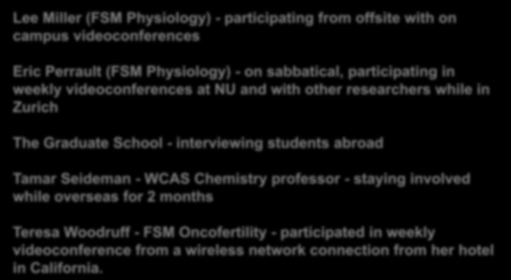 Pioneer Results Lee Miller (FSM Physiology) - participating from offsite with on campus videoconferences Eric Perrault (FSM Physiology) - on sabbatical, participating in weekly videoconferences at NU