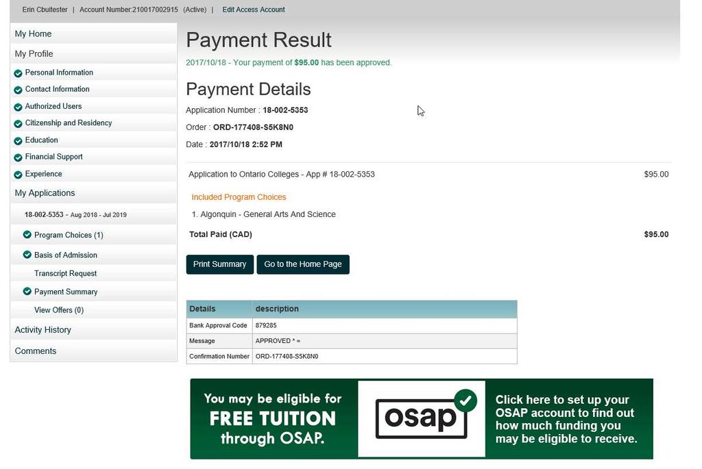 Apply For OSAP Click the OSAP banner to apply to receive financial aid from OSAP.