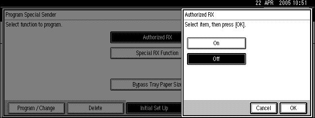 D Press [Initial Set Up]. 4 E Select the function you want to program. In this feature, Authorized RX has the same settings as Reception Settings. See "Reception Settings". F Press [Exit].