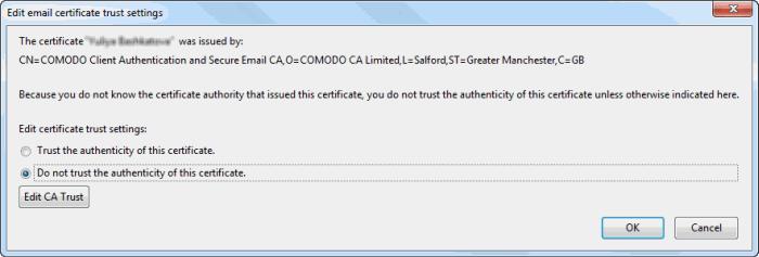 Configuring Trust Settings You can configure the level up to which the other person's certificate and its issuer can be trusted.