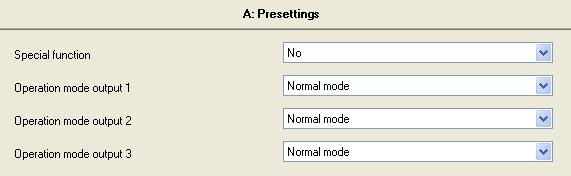 3.4 A: Presettings 3.5 A-n: Behavior normal mode his parameter window is used per module (in this case, main module "A") to set the function or mode for each output.