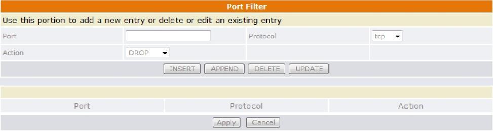 There is no pre-defined MAC address filter rule; you can add the filter rules to meet your requirements. Click Apply to update the modification. 5.
