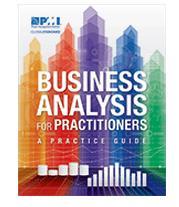 PMI s Products/Services In Business Analysis 2015: PMI publishes a standard completely focused on business analysis