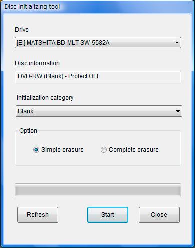 6 - To record in BDMV format on BD-RE discs: UDF 2.5 For DVD-RAM discs - To record in AVCHD format: UDF 2.5 - To record in DVD-VR format: UDF 2.0 Simple erasure: Simple erasure is performed.