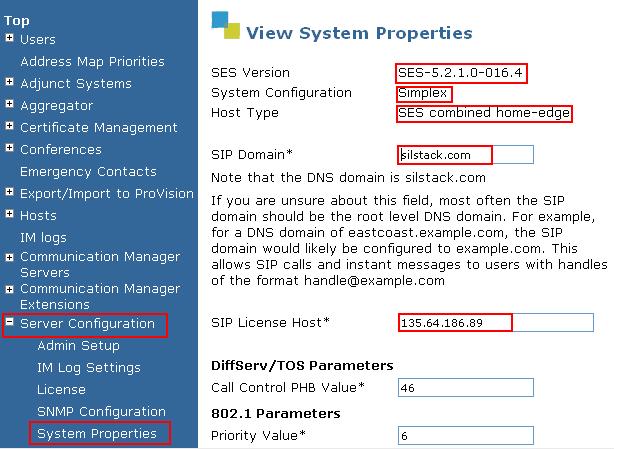 7.2. System Properties On the left hand side of the System Management Interface access Server Configuration and then access System Properties.