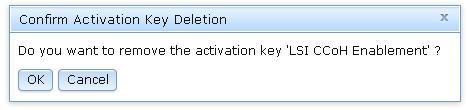 6. In the Confirm Actiation Key Deletion window, click OK to confirm actiation key deletion or click Cancel to keep the key file.