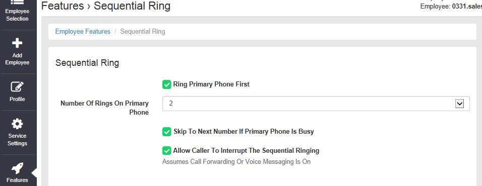 Setup the sequential list of phone numbers The Number of rings at each location Select is Answer