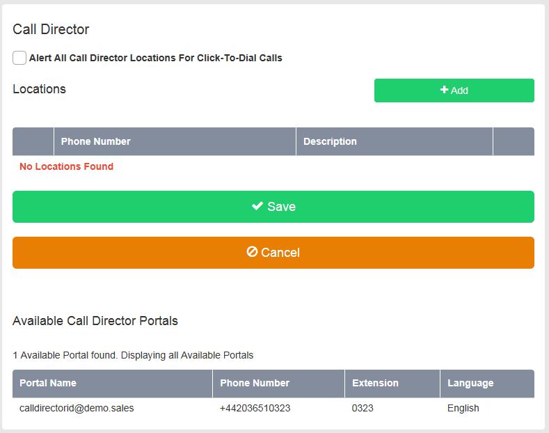 Enter the Call Director Phone Number (Location) in national format and optionally enter a Description for the Number/Location, then optionally select Require