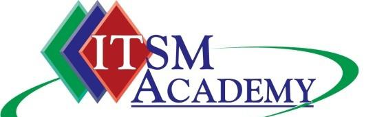 About ITSM Academy Certified Woman Owned Business Accredited ITSM Education Provider ITIL Foundation/Bridge, V3 Capability, V2 Practitioner, Service Manager / Bridge ISO/IEC 20000 Foundation and