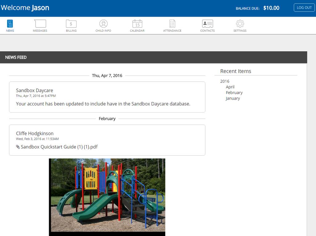 1. News Feed When login to the Parent Portal you will be brought to the News Feed section. The News Feed is where you will see information that is shared by your provider. (i.e. pictures and announcements) 2.