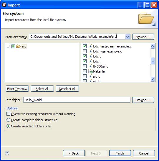 AVR32015 Figure 9 Selecting import files/directories Make sure the Into folder contains the project name into which you want to import the sources. 6.
