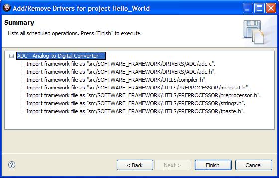 Figure 15 Scheduled operations when adding a driver/component/service 7 Compiling the project To build your project go