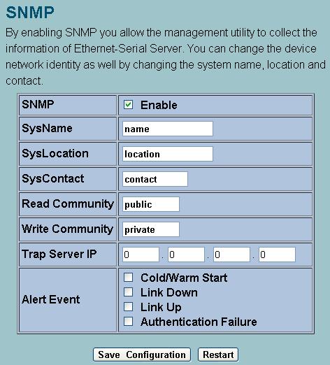 Enable SNMP and Alert Events by checking Enable (Figure 3.20). Fill in SNMP information in the fields under the SNMP header. Enable different Alert Events to send these events to a SNMP Trap Server.