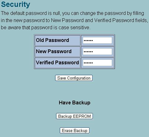 3.3.3. Security Setup Change the login password on this page (Figure 3.21). Figure 3.