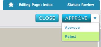 To reject a page, follow the same steps, but click on reject (instead of approve) and