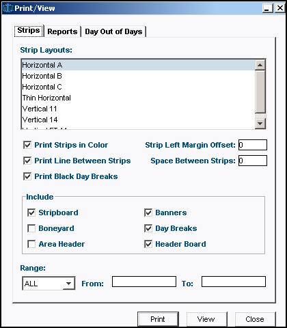 2. Click on the Strips tab. 3. Select the Strip Layout to be printed. 4. Select the options to be applied to the printed strips. 5. Choose to print all the strips or select a specific Range.
