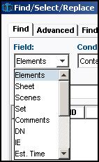 Field The Field drop-down menu comprises the field labels that make up a schedule s Breakdown Sheet, e.g., Elements, Sheet, Set, Scenes, and Synopsis.