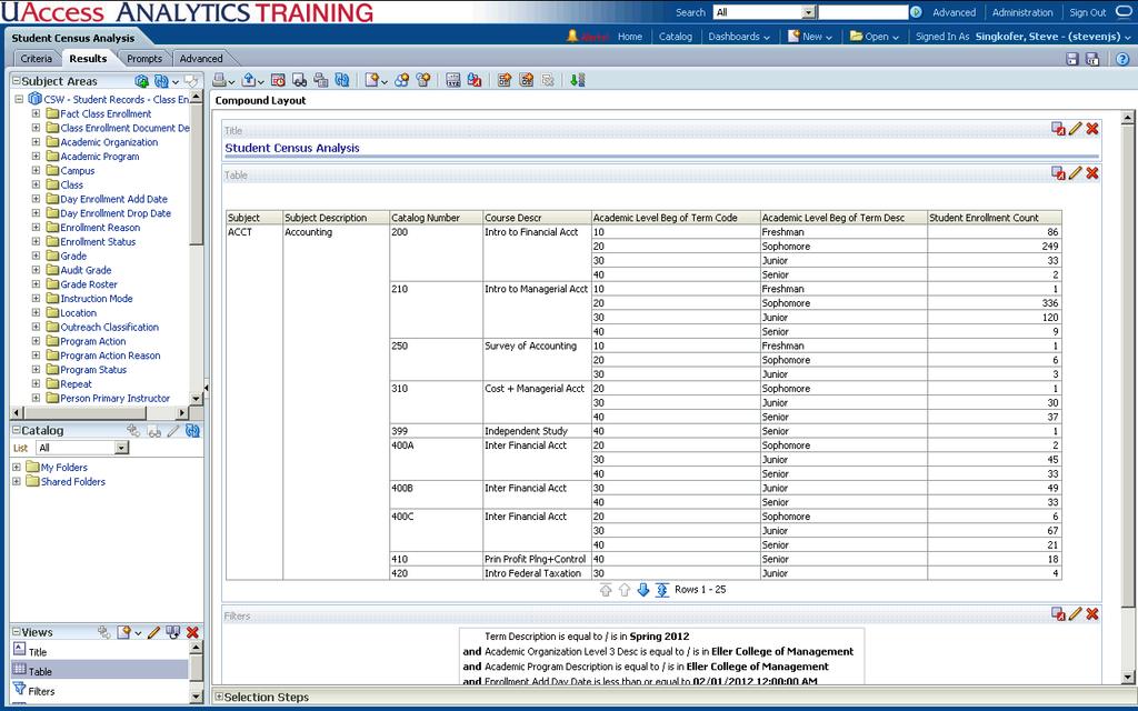 Exercise 2 Results Tab Pivot Table Procedure Edit the Student Census Analysis. Add a pivot table to provide a better means of viewing the data. 1.