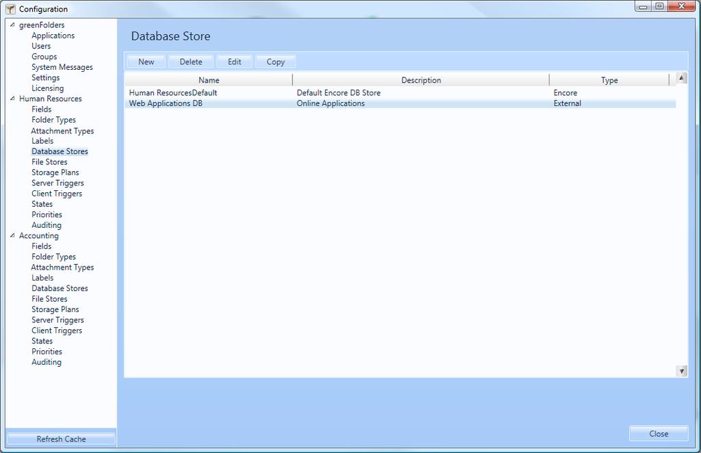 Database Stores Database Stores are the defined database sources for storage and retrieval of data. New To create a new database store click the New button.
