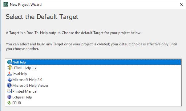 8. In the next window, you can select your default target.