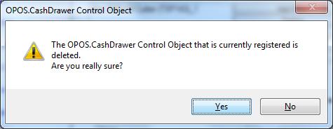 (3) The following confirmation dialog box appears to check with you if you want to delete the currently registered control object. To continue, click Yes.