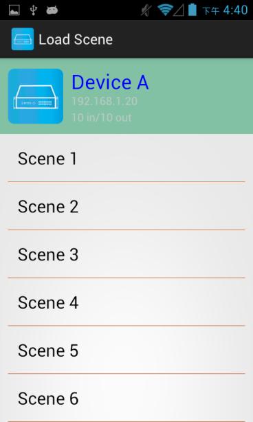 Load Scene In Controller page touch bottom right Load Scene to enter Load Scene page Touch scene column to load saved channels setting for all output It will return to Load Scene page automatically.