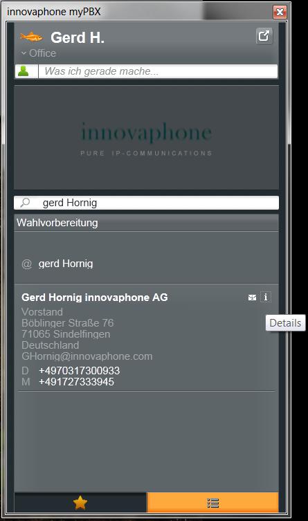 UC 2012 innovaphone mypbx10 Contact function Highlights ~ fuzzy search with LDAP ~ Search function starts from the