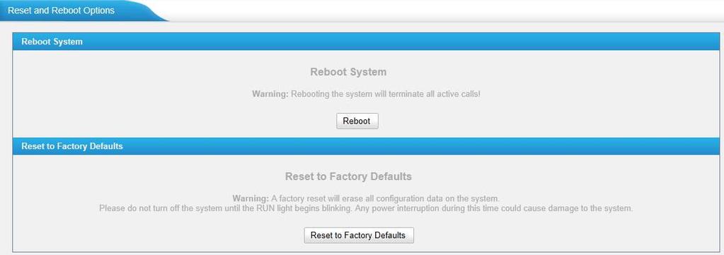 5.3.7 Reset and Reboot We can reset or reboot NeoGate TG directly in this page. Figure 5-24 Reboot System Warning: Rebooting the system will terminate all active calls!