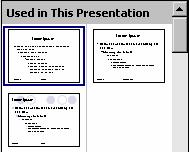 Modifying presentations 7 13 Explanation PP03S-2-7 Applying multiple slide masters The Slide Design task pane displays all the slide masters for a presentation under Used in This Presentation.