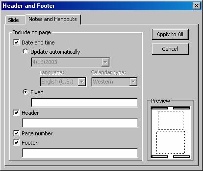 7 28 PowerPoint 2003: Basic Explanation PP03S-2-7 Adding headers and footers to a notes page A header refers to the text that appears at the top of each page in Notes Page view.