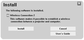 To install Wireless Connection 2 1. Place the bundled CD-ROM into your computer s CD-ROM drive. 2. On the menu that appears, click the [Install] button.