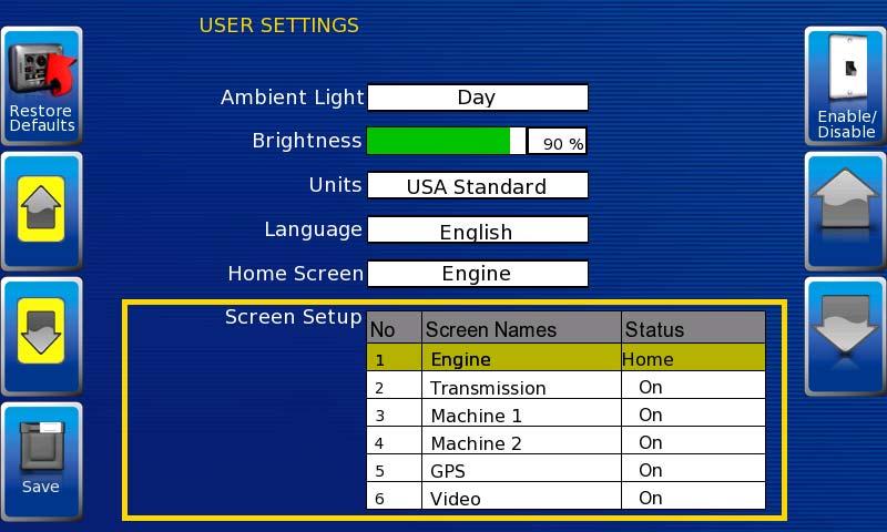 Screen Setup The Screen Setup option provides a list of screens that may be shown when accessing the Gauge Display screens.