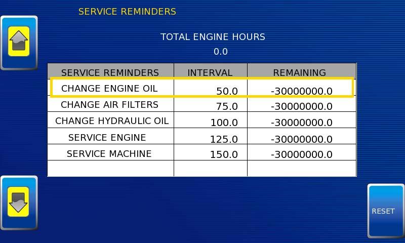 Service Reminders This option allows you to reset the 5 built-in service reminders: Change Engine Oil Default interval 50.0 Hrs.