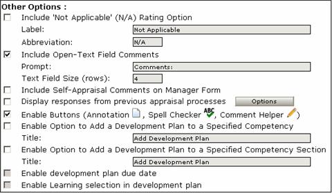Chapter 6: Appraisal Form Sections 8 The Form Scoring Scale field displays the out of score as defined on the Form Properties page.