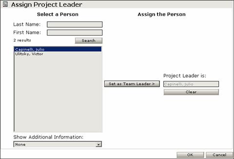 Managing Your Project Members 6 To display the Project Leaders names, click the Search button. Any existing Project Leaders will display in the text box.