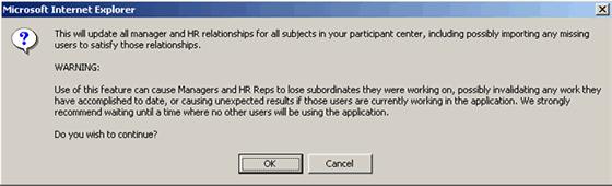 Chapter 10: Participant Center To Update Relationships 1 Click the Update Relationships button.