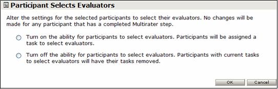 Chapter 14: Multirater 2 From the left navigator, click the Participant Center link. 3 From the left navigator, click the Multirater Participants link.