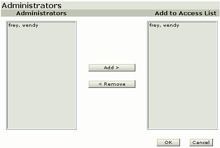 Chapter 3: Appraisal Process Adding an Administrator to the Administrator Access List You can add Administrators to the Administrator Access List at any time.