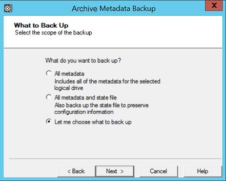 Metadata Backup The option Let me choose what to back up provides control over which
