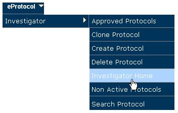 screen and clicking Investigator or Investigator Home as shown in Figure 3: New Protocol Applications. 3.1.