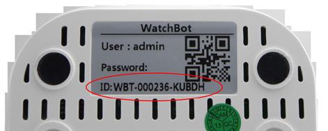 4. Double click on the WatchBot you want to connect to and click OK. The Device ID (DID) of the WatchBot is located on the base of the camera. 5.