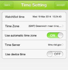 5.3.3 Time Settings Tap on Time Settings from the WatchBot camera settings to update the time settings.