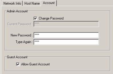 Enter the New Password in the appropriate text boxes (see Figure 2-6). Figure 2-6 Account Tab 5. Click Save. Note There is also a checkbox on the Account tab for a guest account (see Figure 2-6).