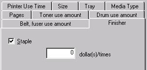 Fees Finisher tab This is a tab in the Define Fees Window. Staple Select to set a fee for each use of the stapler.