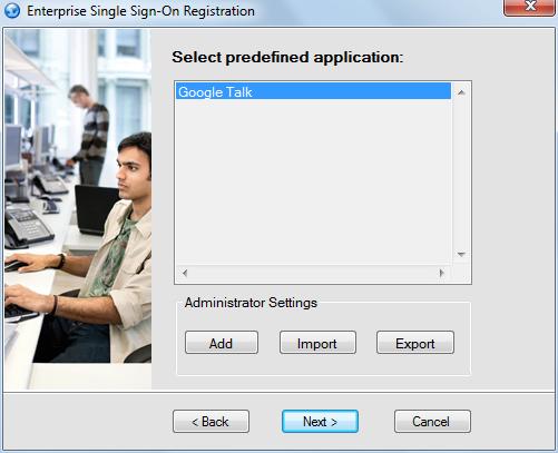 3. The Select the predefined application dialog appears. 4. Select the predefined application that you want to define and link to a credential and click Next and proceed to step 6. 5.