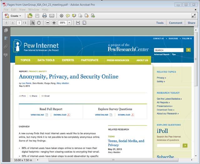 Pew Study on Anonymity, Privacy and Security Online Must Empower Users Having network level mechanisms to deal with various threats is not sufficient How do users know what information is visible to