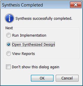 4. When synthesis completes, open the synthesized design by selecting Open Synthesized Design and clicking OK in the Synthesis Completed window.