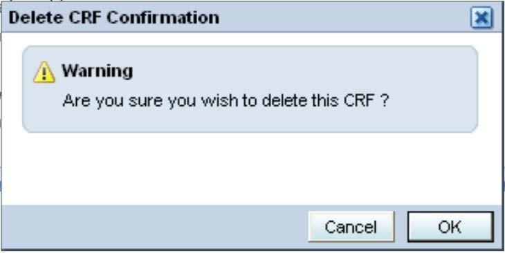 the Delete CRF icon. 2.