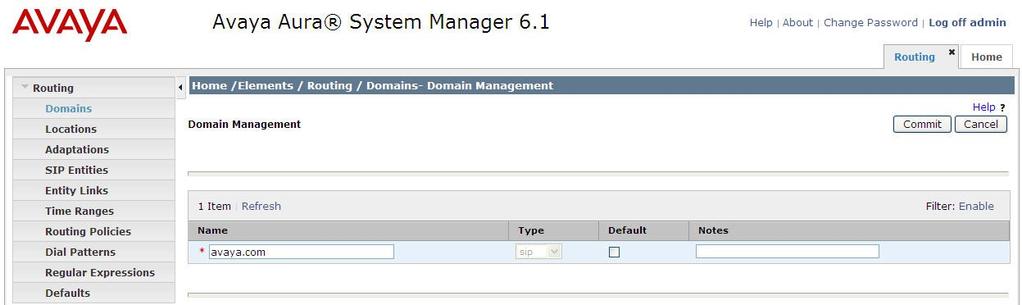 6.2. Administer SIP domain To add the SIP domain that will be used with Session Manager, select Routing from the Elements Home tab menu and in the resulting new page select Domains from left hand